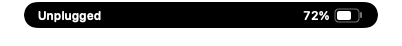 Collapsed notch reading Unplugged, with 72% and a white battery icon